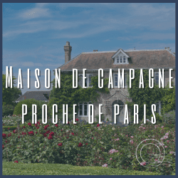 maison de campagne proche de paris